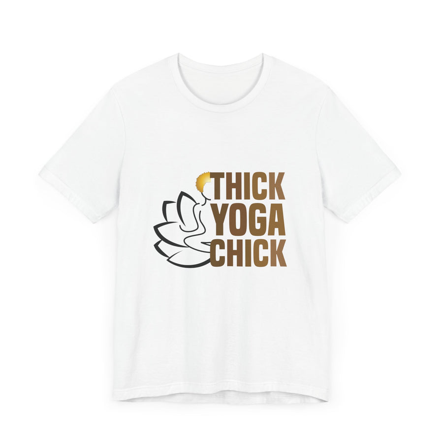 Thick Yoga Chick Short Sleeve Tee