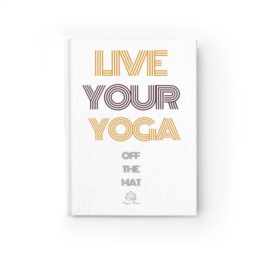 Live Your Yoga Journal White