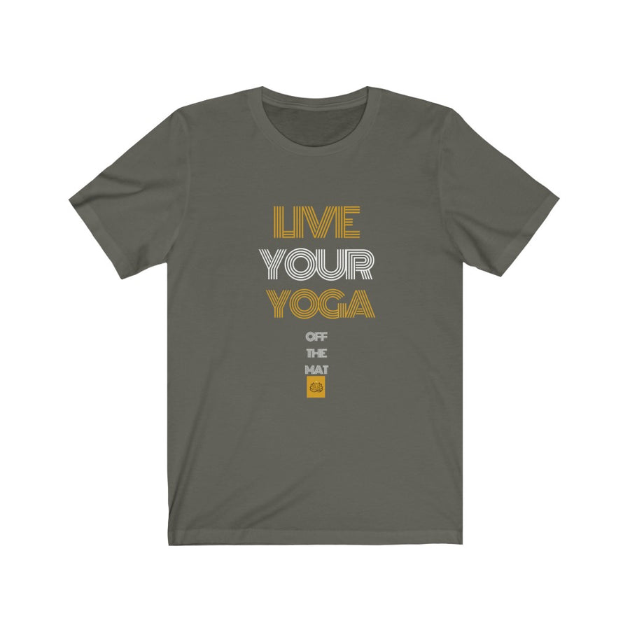 Live Your Yoga Short Sleeve Tee